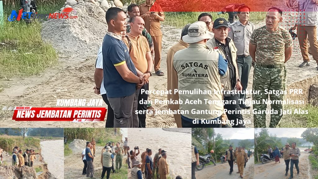 Percepat Pemulihan Infrastruktur, Satgas PRR dan Pemkab Aceh Tenggara Tinjau Normalisasi serta Jembatan Gantung Perintis Garuda Jati Alas di Kumbang Jaya