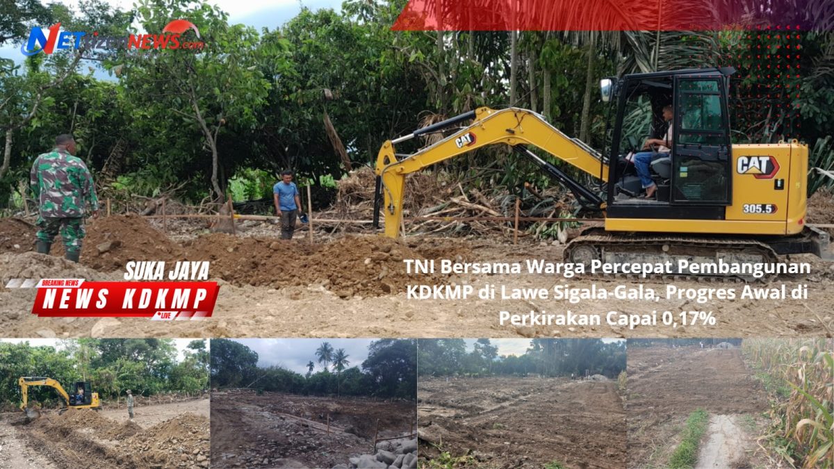 TNI Bersama Warga Percepat Pembangunan KDKMP di Lawe Sigala-Gala, Progres Awal di Perkirakan Capai 0,17%